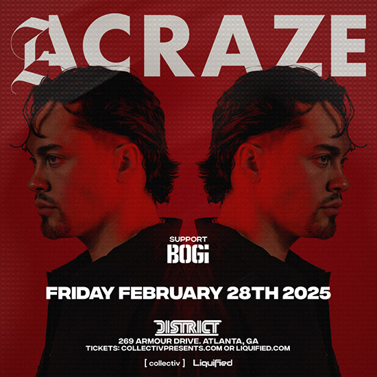 Acraze at District Atlanta on Friday, February 28th