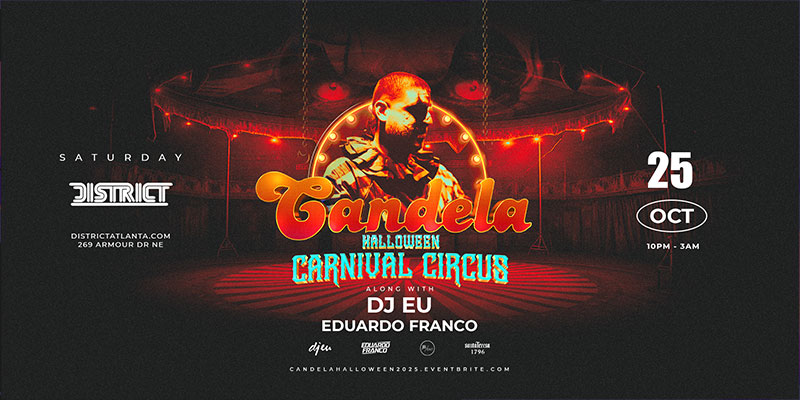 Candela: Halloween Carnival Circus at District on Saturday, October 25th