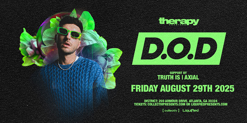 D.O.D at District Atlanta on Friday, August 29th!