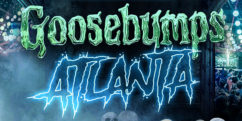 Goosebumps Atlanta • Atlanta's biggest Halloween Costume Party at District Atlanta on Friday, October 31st!