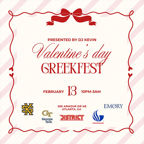 Valentine's College Party Greekfest at District Atlanta on Thursday, February 13th