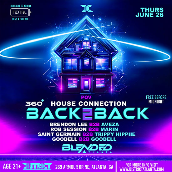 House Connection at District Atlanta on Thursday, June 26th!