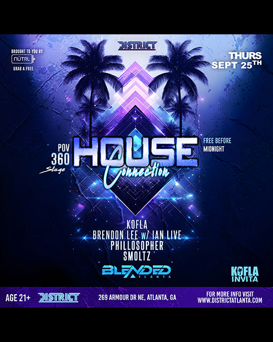 House Connection at District Atlanta on Thursday, September 25th!