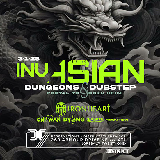 Invasian at District Atlanta on Saturday, March 1st