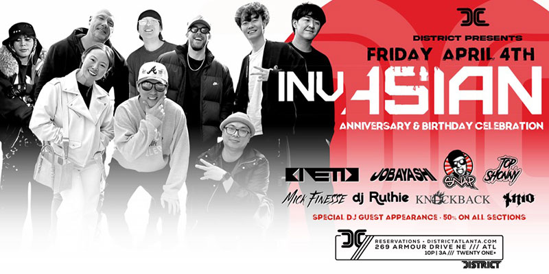 Invasian 4 Year Anniversary at District Atlanta on Friday, April 4th