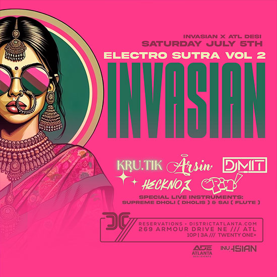 Invasian: Electro Sutra at District Atlanta on Saturday, July 5th