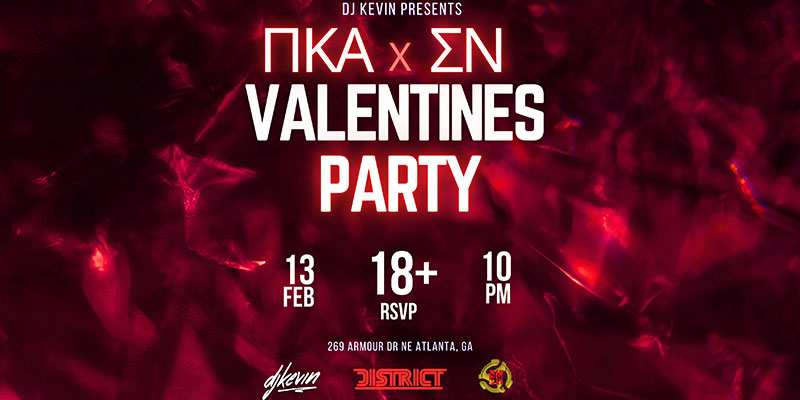 ΠΚΑ X ΣΝ Valentine's College Party at District Atlanta on Thursday, February 13th