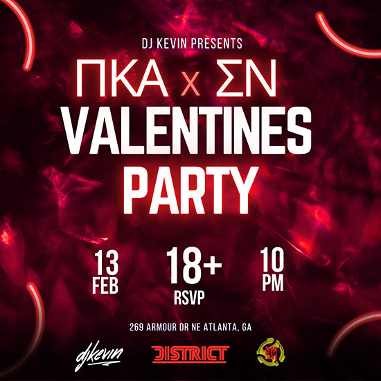 ΠΚΑ X ΣΝ Valentine's College Party at District Atlanta on Thursday, February 13th