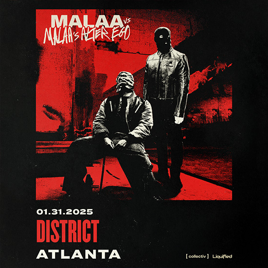 Malaa at District Atlanta on Friday, January 31st