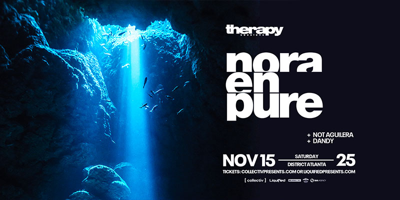 Nora En Pure returns to District Atlanta on Saturday, November 15th