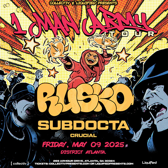 Rusko & Subdocta at District Atlanta on Friday, May 9th