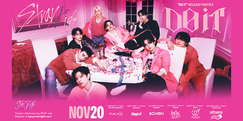 Stray Kids "DO IT" Release Party in Atlanta at District Atlanta on Thursday, November 20th!