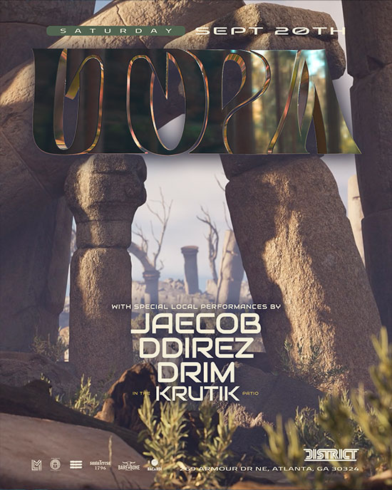 UTOPIA transforms District like you've never seen before!