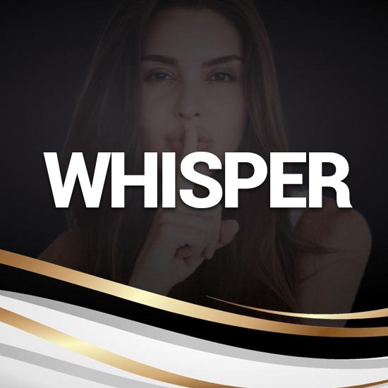 Whisper