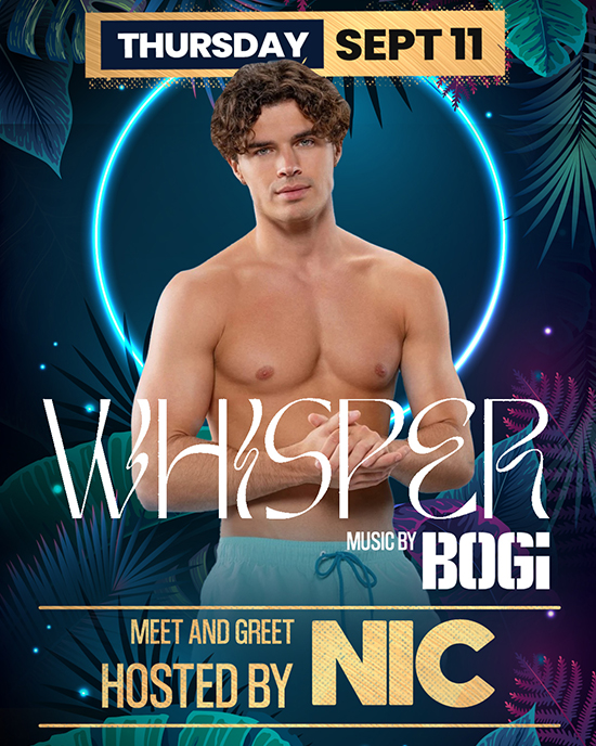 Whisper hosted by Nic from Love Island at District Atlanta on Thursday, September 11th!