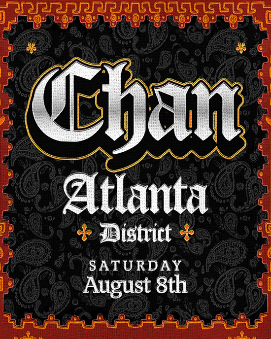 Chan at District Atlanta on Saturday, August 8th!