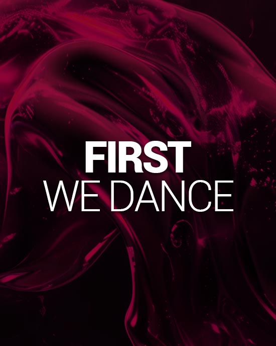First We Dance