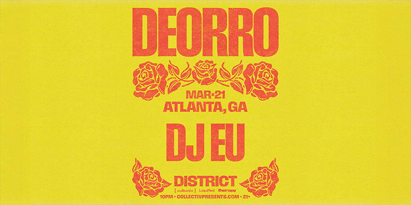 Deorro at District Atlanta on Saturday, March 21st!
