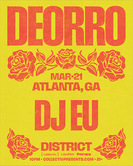 Deorro at District Atlanta on Saturday, March 21st!