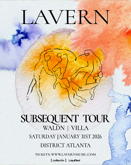 Lavern at District Atlanta on Saturday, January 31st!