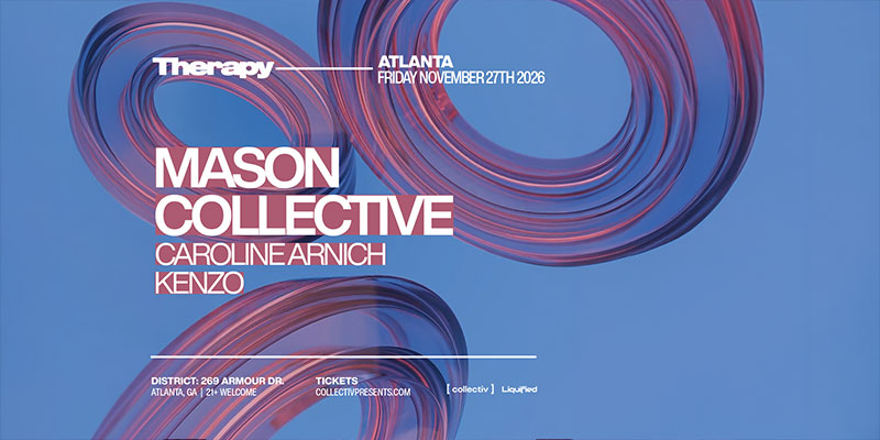 Mason Collevtive headlines at District Atlanta on Friday, November 27th!