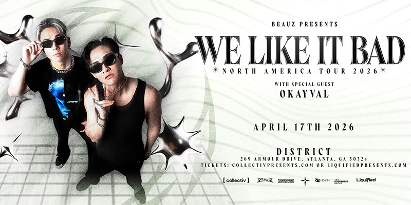Beauz at District Atlanta on Friday, April 17th!