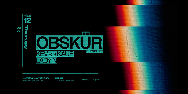 Obskür makes their Atlanta debut on February 12th 2027