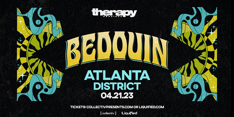 We are going deep into the Burning Man vibes with the legendary Bedouin on Friday, April 21st