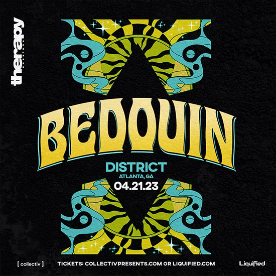 We are going deep into the Burning Man vibes with the legendary Bedouin on Friday, April 21st