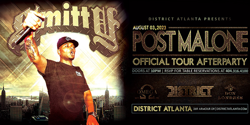 Join us on Thursday, August 3rd as District Atlanta presents the Official Post Malone Afterparty, featuring the incredible talents of Smitty, Post Malone's official DJ on tour.