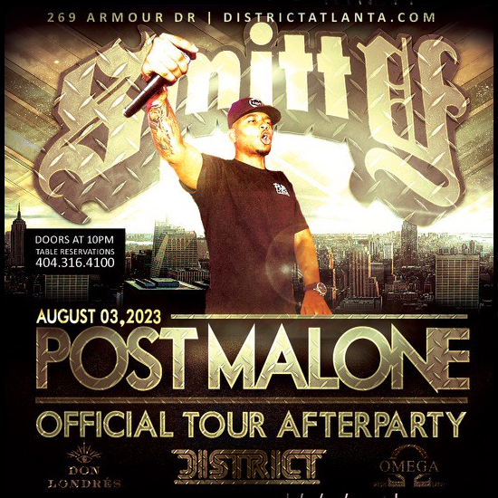 Join us on Thursday, August 3rd as District Atlanta presents the Official Post Malone Afterparty, featuring the incredible talents of Smitty, Post Malone's official DJ on tour.