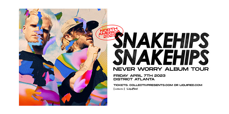 Join us on Friday, April 7th for Snakehips as they make their way to District for their Never Worry album tour! 