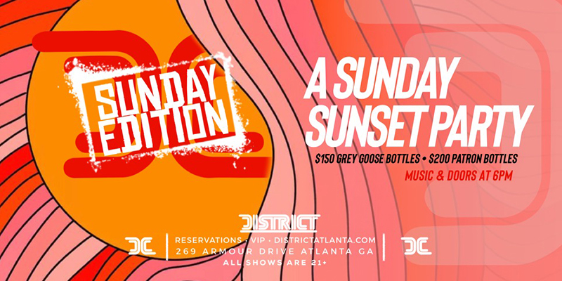 Join us at District Atlanta for the hottest new weekly Sunday party in ATL!