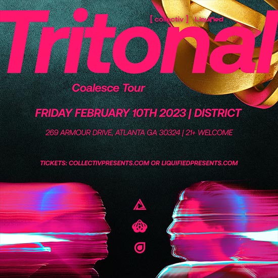 We're thrilled to host Tritonal at District Atlanta on February 10th!